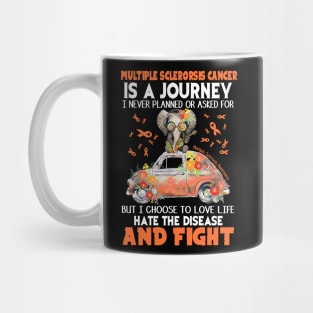 Multiple Sclerosis Cancer Is A Journey Mug